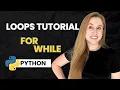 For Loops and While Loops in Python