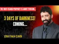Download Lagu Urgent End‑Time Alert: 3 Days of Darkness Prophecy Coming Soon? | Jonathan Cahn Sermon