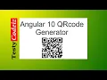 Angular 10 QRCode Generator QR Code Generation in Angular How to create QR codes using ngx-qrcode2