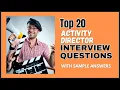 Activity Director Interview Questions and Answers for 2025