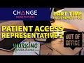Earn 15 01 - 33 40 at Change Healthcare Patient Access Representative 2 Fully Remote