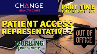 Earn 15 01 - 33 40 at Change Healthcare Patient Access Representative 2 Fully Remote