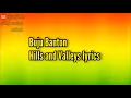 Buju Banton - Hills and Valleys (lyrics)