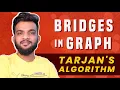 G-55 Bridges in Graph - Using Tarjan s Algorithm of time in and low time
