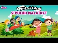 Download Lagu Sepuluh Malaikat - Lagu Anak Islami – Lagu Anak Indonesia - Nursery Rhymes - أغنية أطفال إسلامية