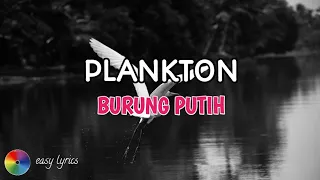 Download Plankton Band - Burung Putih Lirik MP3