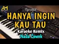 Download Lagu HANYA INGIN KAU TAU KARAOKE REMIX NADA CEWEK - REVUBLIK ( cover ) AZURA MUSIK