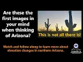 Winter Weather Education Week - Elevation Changes in northern Arizona