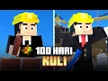 Lagu 100 Hari Kuli di Minecraft