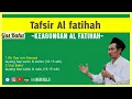 Download Lagu GUS BAHA' - TAFSIR AL FATIHAH AYAT 1-7