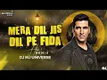 Lagu 💔EK BEWAFA HAI REMIX ⚡ DJ MJ UNIVERSE 🥀 MERA DIL JIS DIL PE FIDA BEWAFA DJ REMIX WO BEWAFA HAI  