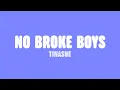 Download Lagu Tinashe - No Broke Boys (Lyrics)