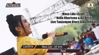 Masa Lalu [Zizan] - Nella Kharisma \u0026 All Artis Live Tunjungan Blora Jawa tengah