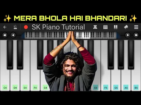 Download MP3 Mera Bhola Hai Bhandari - Hansraj Raghuwanshi | 𝗣𝗘𝗥𝗙𝗘𝗖𝗧 𝗣𝗜𝗔𝗡𝗢 𝗧𝗨𝗧𝗢𝗥𝗜𝗔𝗟 𝗯𝘆 𝗦𝗞