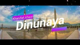 Download Sholawat Merdu Penyejuk Hati || DINUNAYA ( Insaaltum ) - Khanifah Khani || Lirik dan Terjemahan MP3