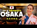 Top 10 Best Restaurants in Osaka Japan 2027