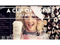 Download Lagu Julian Moon - A Cup Of Coffee [Official Music Video]