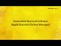 Apple device enrollment with Automated Device enrollment ManageEngine Endpoint Central
