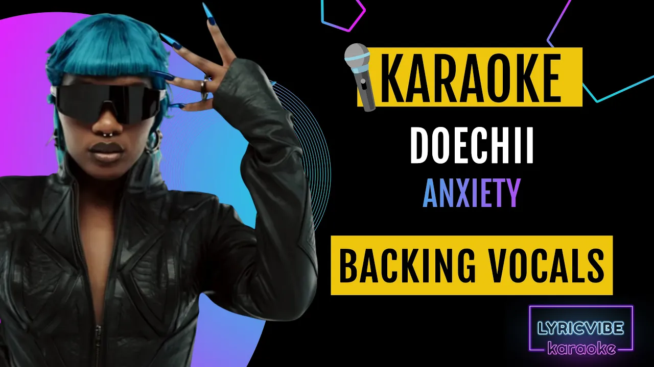Anxiety β Doechii | Backing Vocals | Karaoke Version with Lyrics On Screen π€ Anxiety β Doechii | Backing Vocals | Karaoke Version with Lyrics On Screen π€