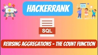 HackerRank SQL Solution Revising Aggregations - The Count Function
