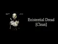 Nothing More - Existential Dread Clean