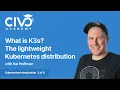Download Lagu What is K3s? The Lightweight Kubernetes Distribution - Civo Academy