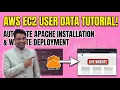 How to Automate Apache Installation on AWS EC2 using User Data Website Deployment Tutorial