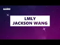 Download Lagu LMLY - Jackson Wang (Karaoke)