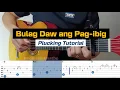 Download Lagu Bulag Daw Ang Pag-ibig (Complete Plucking Tutorial with Tabs)