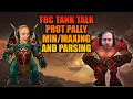 TBC Tank Talk Prot Pally and Parsing with Riyaniwow