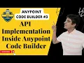 Anypoint Code Builder - Implement an API Specification What is API First Design
