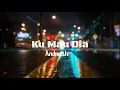 Download Lagu Andmesh-Ku Mau Dia[Lirik]