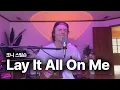 Download Lagu 조니 스팀슨 (Johnny Stimson) - Lay It All On Me [Acoustic Live]