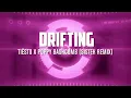 Tiesto, Poppy Baskcomb - Drifting (Sistek Remix)