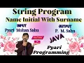 Name Initial With Surname Java String Program ICSE String Program