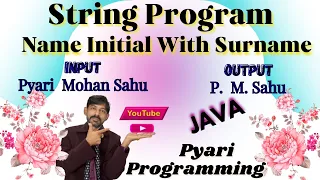 Name Initial With Surname Java String Program ICSE String Program