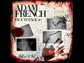 The Optimist - Adam French