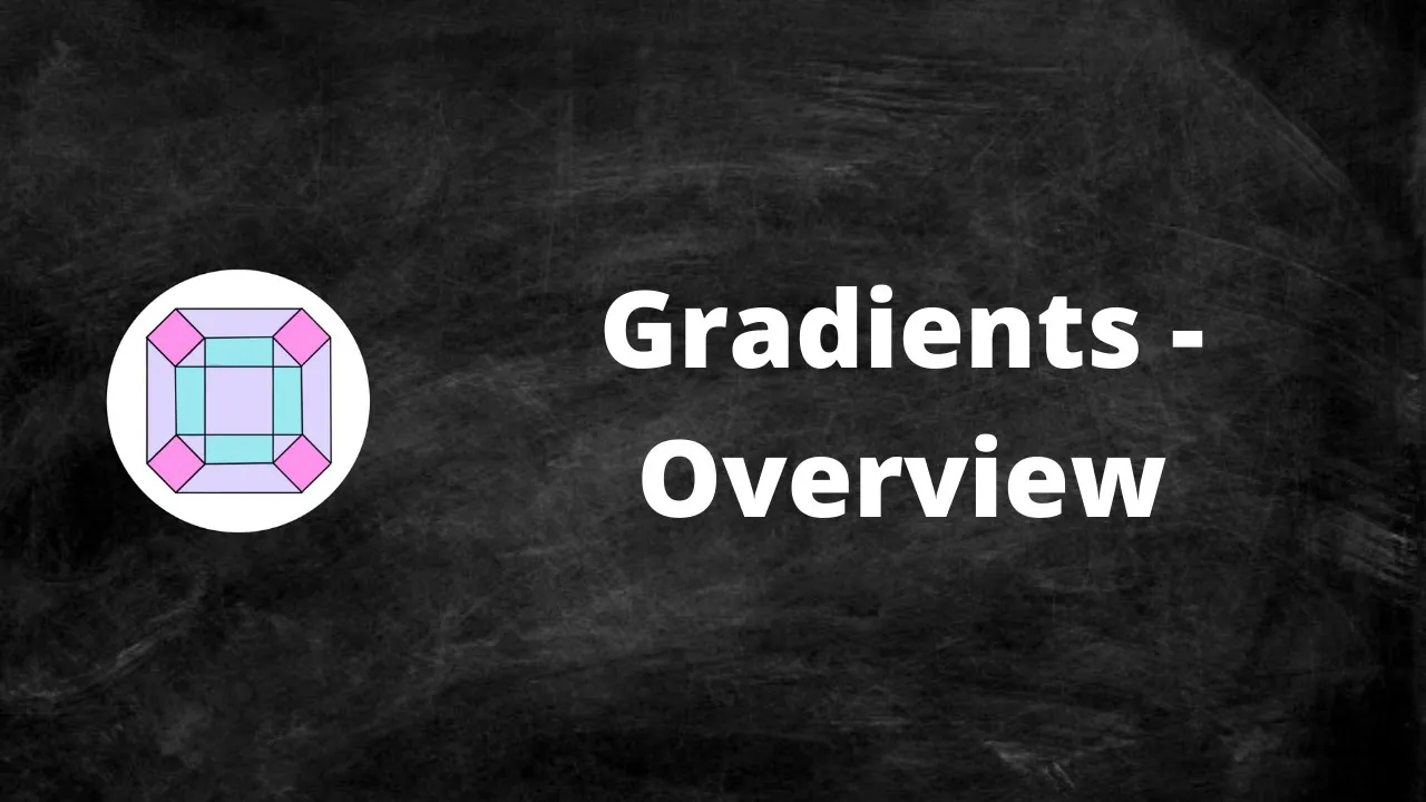 Gradients