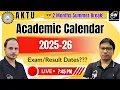 AKTU Academic Calendar 2025-26 Out Now - Check Important Dates INDEPENDENCE DAY OFFER