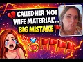 I told my GF she wasn t Wife Material It BLEW UP