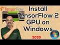 2020 TensorFlow 2 0 GPU CUDA Keras Python 3 7 in Windows 10