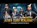 Lagu New Style !!! Warok ASR ASWA SURA RENJANA Temanggung - LIVE Kemirirejo Danupayan Bulu Temanggung