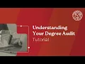 Understanding Your Degree Audit tutorial