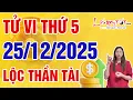 Lagu Tử Vi Hàng Ngày 25/12/2025 Thứ 5 Chúc Mừng Con Giáp Hưởng Lộc Thần Tài Phất Lên Nhanh Chóng