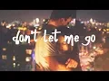 Lagu Cigarettes After Sex - Don't Let Me Go (Lyric Video)