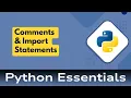 5 Python Essentials Python Overview Comments and Import Statements Demystified
