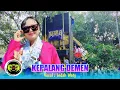 Download Lagu KEPALANG DEMEN VOC. INDAH WATY FT MEDI PUTRA SHOW MUNTUR LOSARANG 