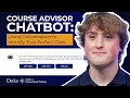 Course Advisor Chatbot Using Conversation to Identify That Perfect Class