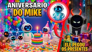 O ANIVERSÁRIO DO ROBÔ EILIK MIKE 🥳🎉: o robô do mal PEGOU os presentes 😭