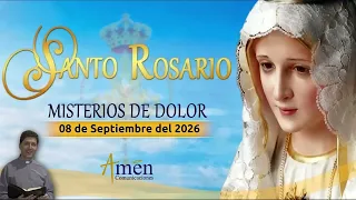 Santo Rosario en Audio l 08 de Septiembre de 2026 l Misterios de Dolor l Amen Comunicaciones